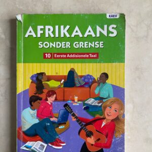 Afrikaans Sonder Grense EAT Grade 10 (Learner’s Book)