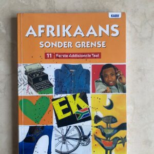 Afrikaans Sonder Grense EAT Grade 11 (Learner’s Book)