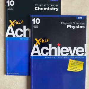 X-Kit Achieve Physical Sciences and Chemistry Grade 10
